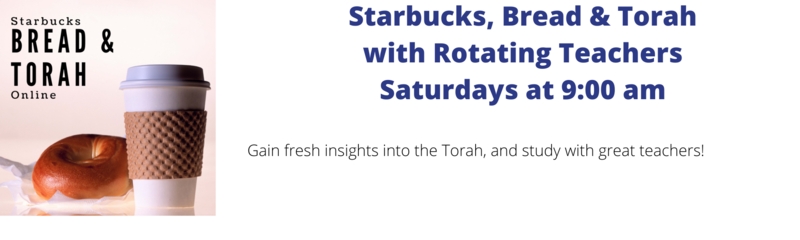Banner Image for Starbucks Bread & Torah